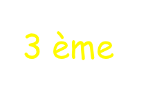 3 ème 
